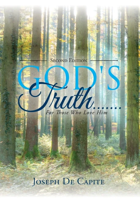 God'S Truth.......For Those Who Love Him