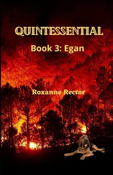 Quintessential: Book 3: Egan