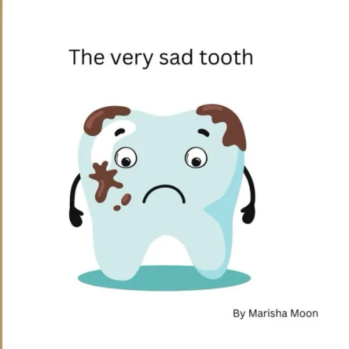 The Very Sad Tooth