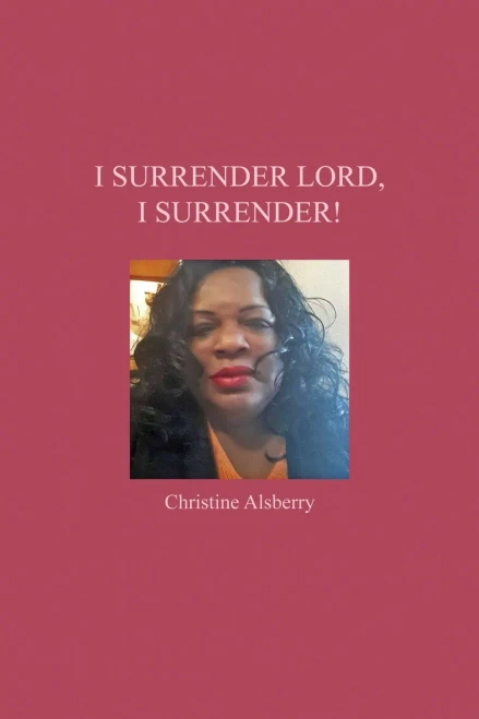I Surrender Lord, I Surrender!