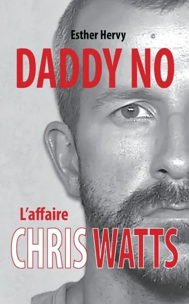 Daddy No: L'affaire Chris Watts