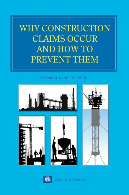 Why Construction Claims Occur And How To Prevent Them
