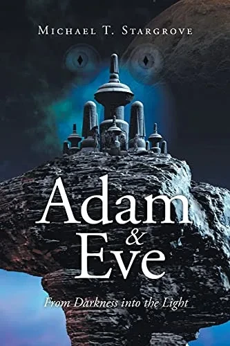 Adam And Eve From Darkness Into The Light