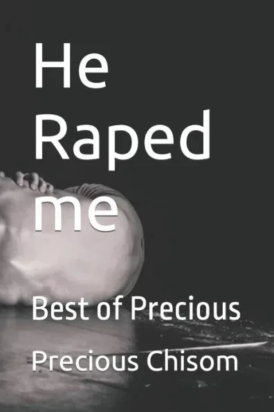 He Raped me: Best of Precious