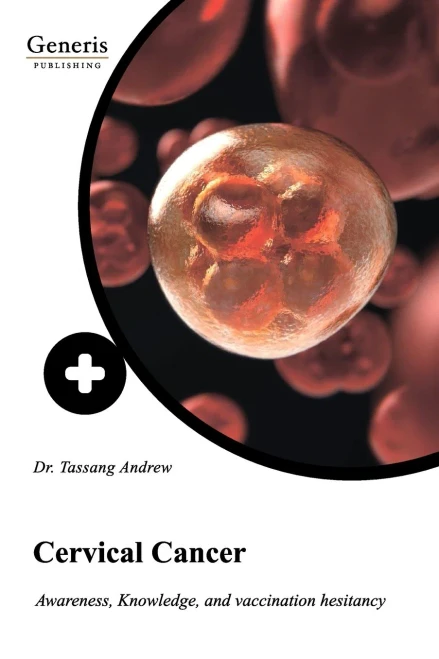 Cervical Cancer: Awareness, Knowledge, And Vaccination Hesitancy