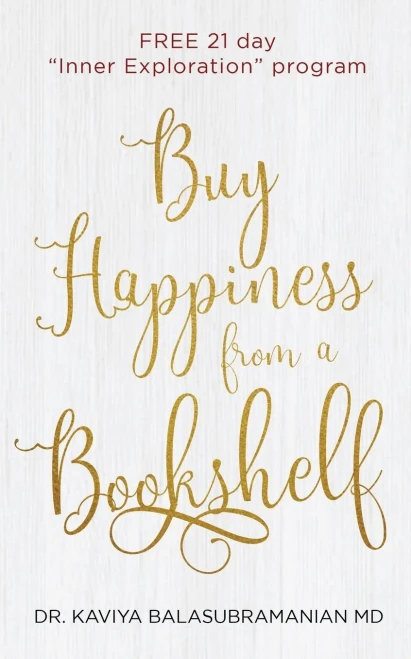 Buy Happiness From A Bookshelf: Free 21 Day Inner Exploration Program