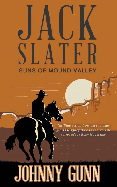 Jack Slater: Guns Of Mound Valley