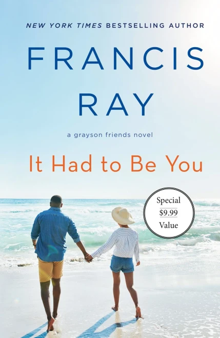 It Had to Be You: A Grayson Friends Novel (Grayson Friends (4))