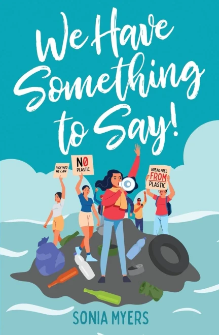 We Have Something To Say!