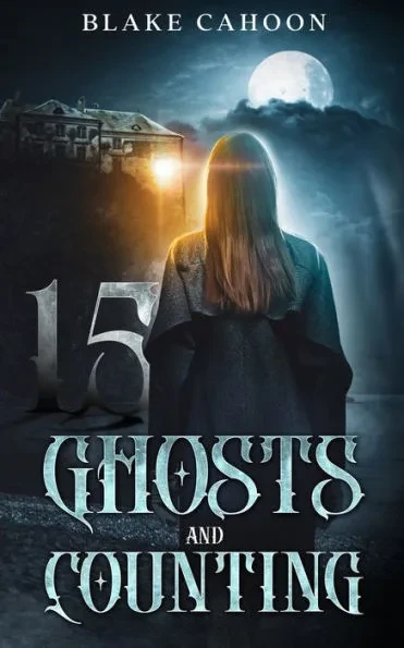 15 Ghosts and Counting: An Evergreen Bay Book