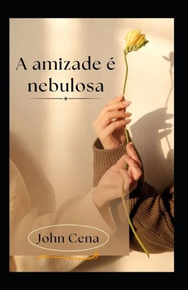 A amizade é nebulosa