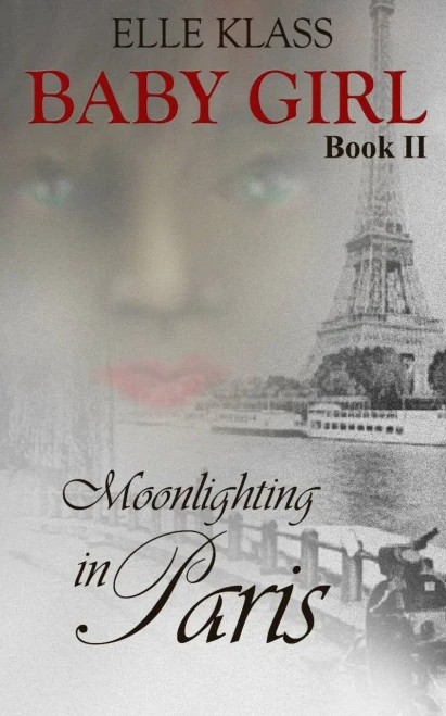 Moonlighting in Paris (Baby Girl)
