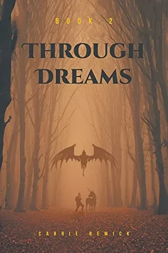 Through Dreams: Book 2