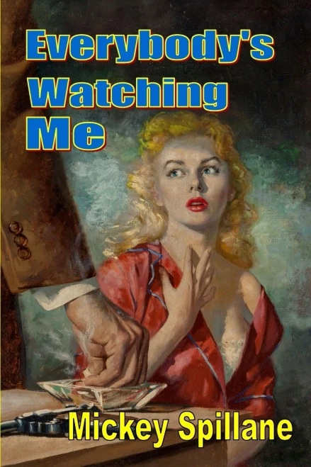 Everybody'S Watching Me
