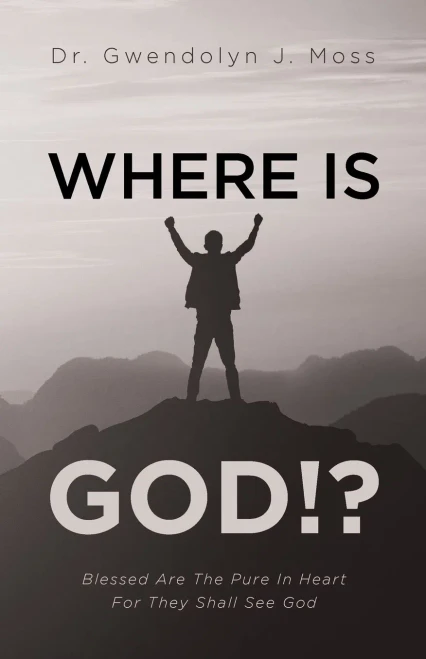 Where Is God!?: Blessed Are The Pure In Heart For They Shall See God