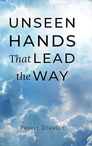 Unseen Hands That Lead The Way