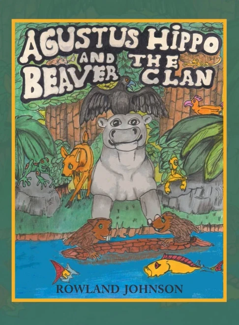 Agustus Hippo And The Beaver Clan