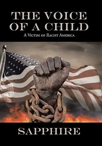 The Voice Of A Child: A Victim Of Racist America