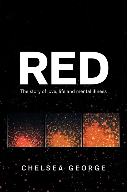 Red: The Story Of Love, Life And Mental Illness