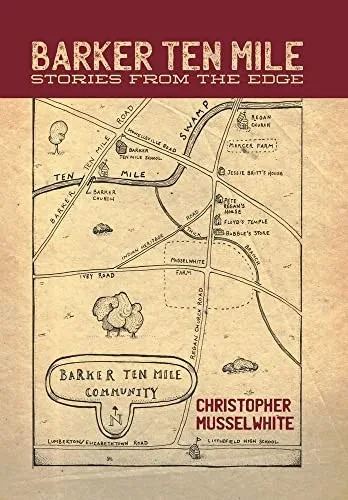 Barker Ten Mile: Stories From The Edge