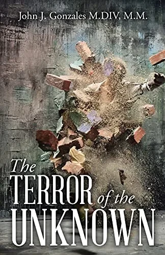 The Terror Of The Unknown