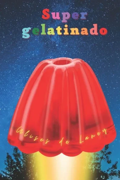 Supergelatinado