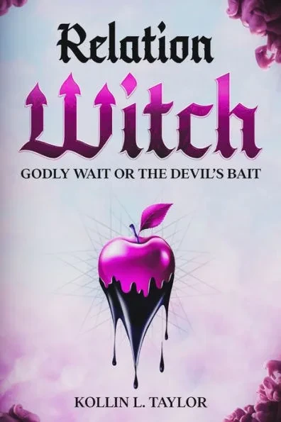 RelationWITCH: Godly Wait or the devil's Bait