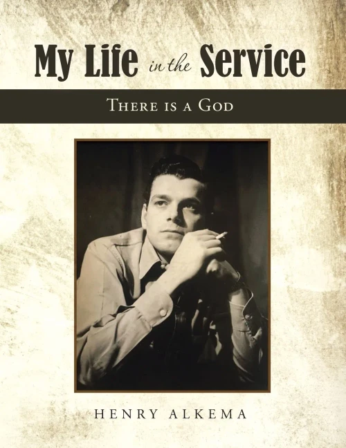 My Life In The Service: There Is A God