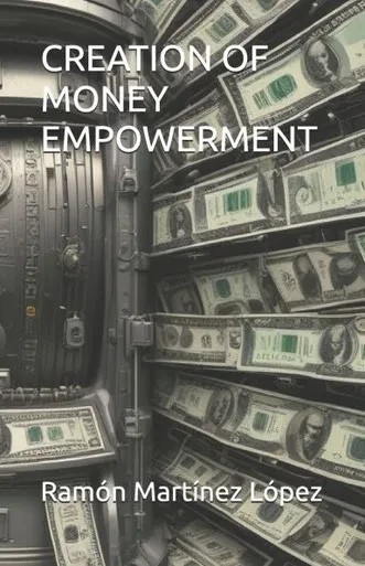 Creation of Money Empowerment