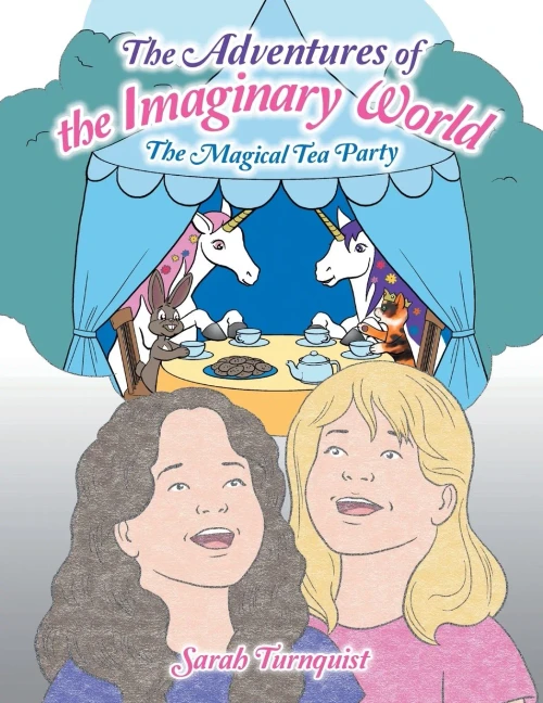 The Adventures Of The Imaginary World: The Magical Tea Party