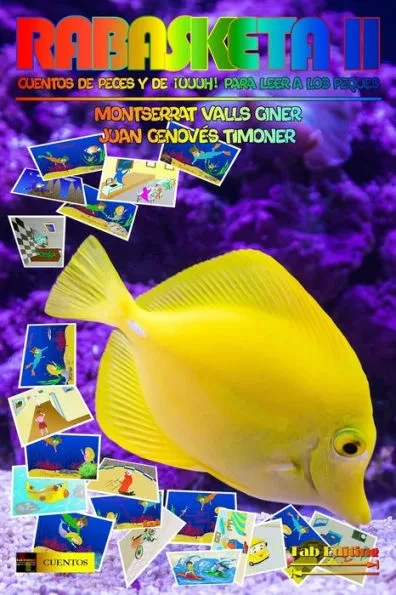 Rabasketa II: Cuentos de Peces y de ¡Uuuh! para leer a los Peques