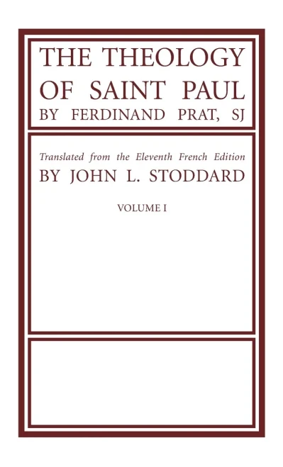 The Theology Of Saint Paul, Volume 1