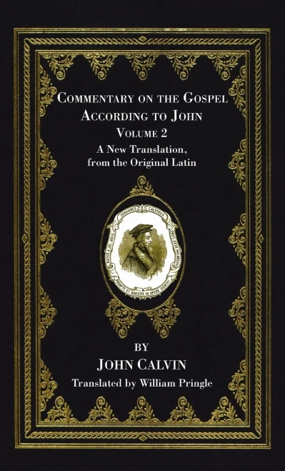Commentary On The Gospel According To John, Volume 2