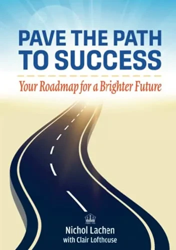 Pave The Path To Success: Your Roadmap To A Brighter Future