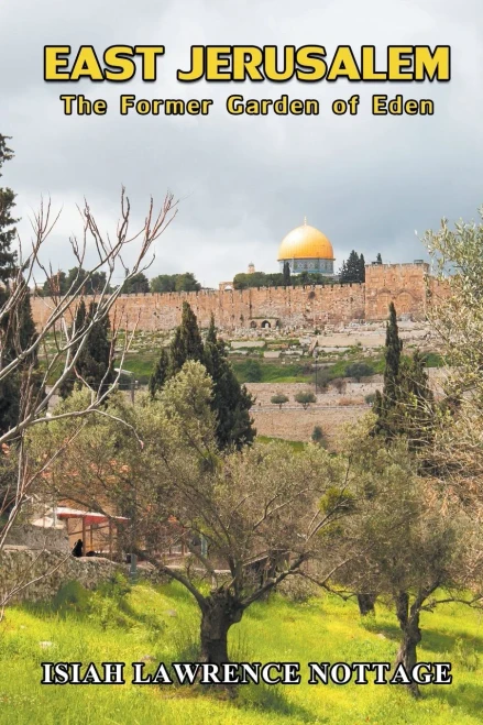 East Jerusalem: The Former Garden Of Eden