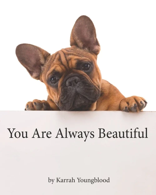 You Are Always Beautiful