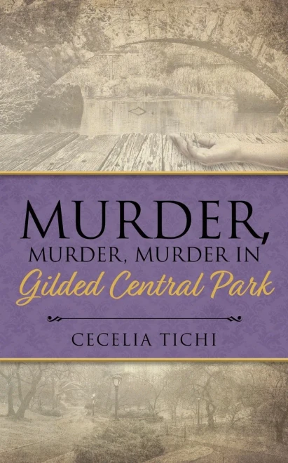 Murder, Murder, Murder In Gilded Central Park