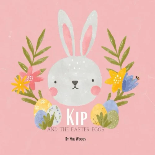 Kip and the Easter eggs
