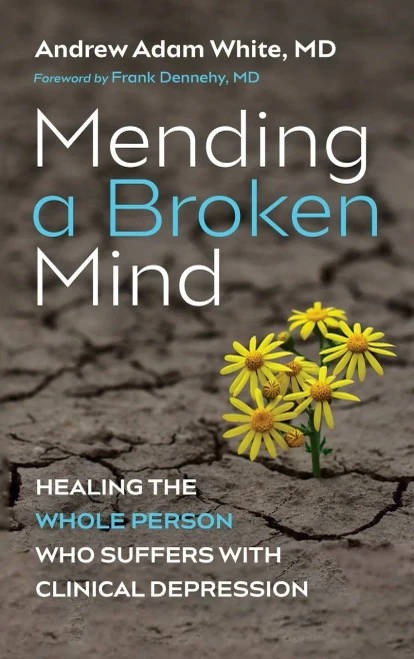 Mending A Broken Mind