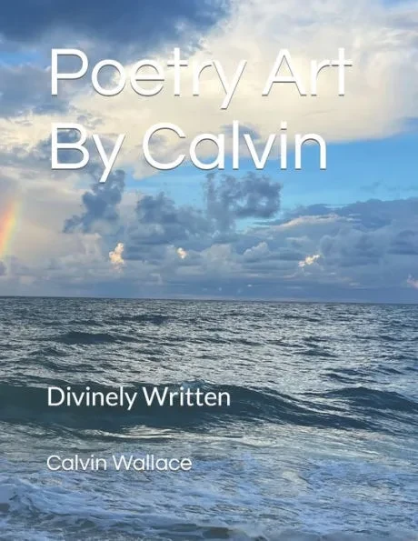Poetry Art By Calvin: Divinely Written