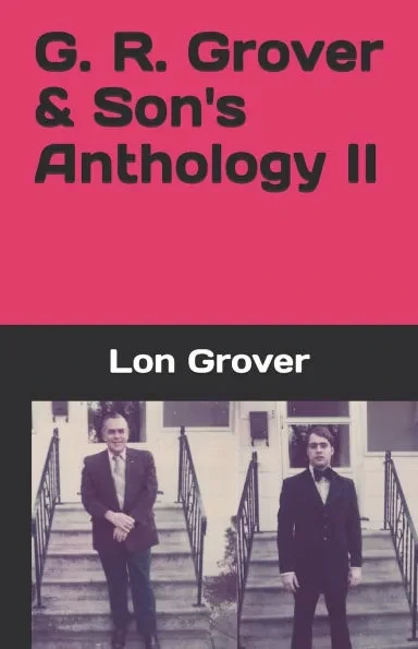 G. R. Grover & Son's Anthology II
