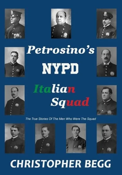 Petrosino's NYPD Italian Squad