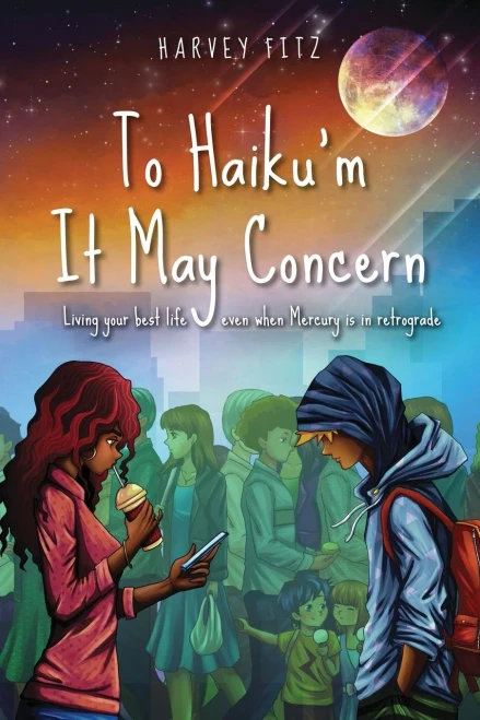 To Haiku'M It May Concern: Living Your Best Life Even When Mecury Is In Retrograde
