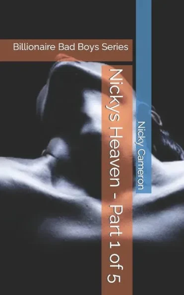 Nickys Heaven - Part 1 of 5: The End of the Beginning
