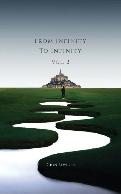 From Infinity To Infinity Volume 2