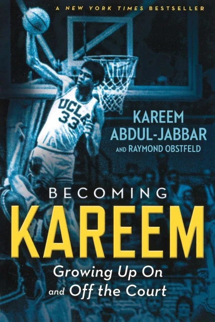 Becoming Kareem: Growing Up On and Off the Court