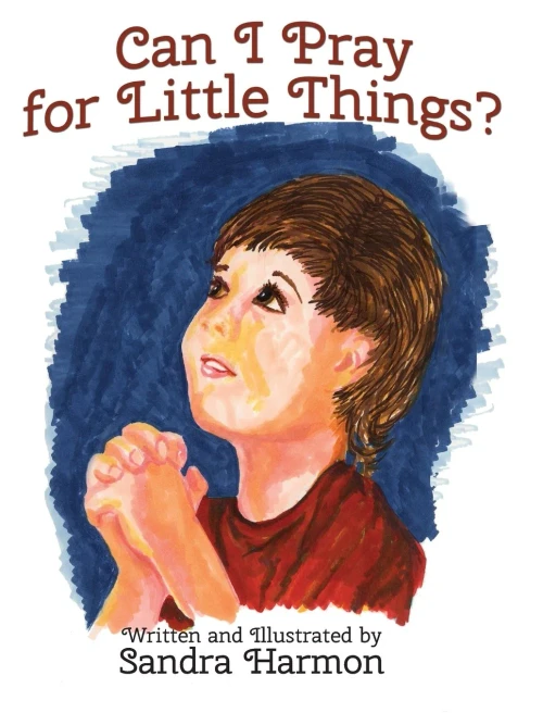 Can I Pray For Little Things?