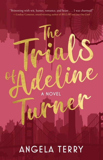 The Trials Of Adeline Turner