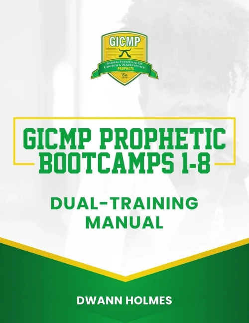 Gicmp Prophetic Bootcamps 1 - 8 Dual-Training Manual