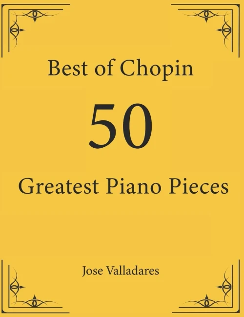 Best Of Chopin: 50 Greatest Piano Pieces